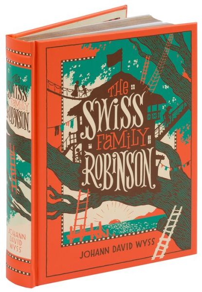 Cover for Johann David Wyss · The Swiss Family Robinson (Barnes &amp; Noble Collectible Editions) - Barnes &amp; Noble Collectible Editions (Innbunden bok) [Bonded Leather edition] (2016)