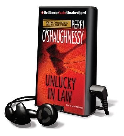 Unlucky in Law - Perri O'Shaughnessy - Inne - Findaway World - 9781441833198 - 1 grudnia 2009