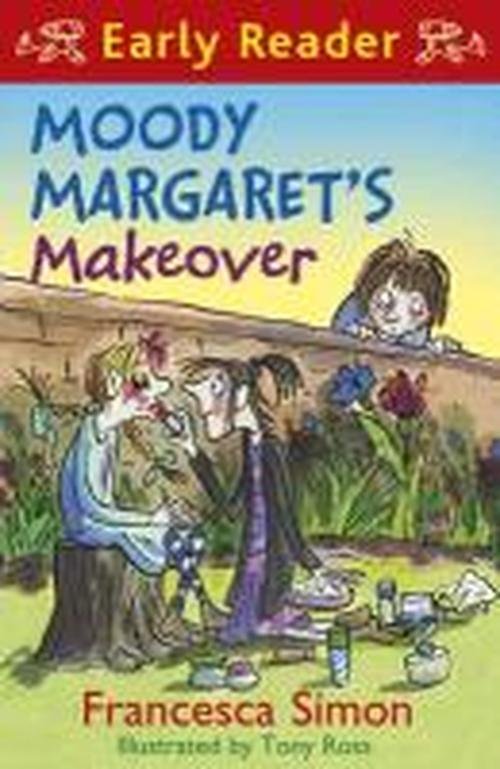 Cover for Francesca Simon · Horrid Henry Early Reader: Moody Margaret's Makeover: Book 20 - Horrid Henry Early Reader (Taschenbuch) (2013)