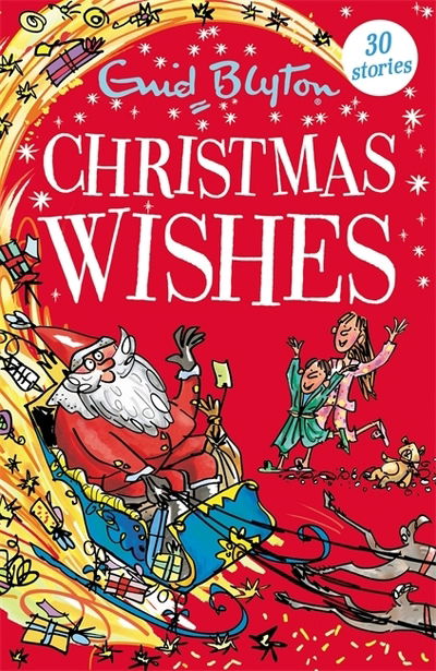 Cover for Enid Blyton · Christmas Wishes: Contains 30 classic tales - Bumper Short Story Collections (Pocketbok) (2020)