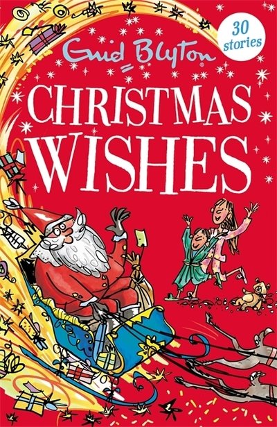 Cover for Enid Blyton · Christmas Wishes: Contains 30 classic tales - Bumper Short Story Collections (Paperback Bog) (2020)