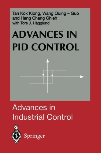 Cover for Kok K. Tan · Advances in PID Control - Advances in Industrial Control (Taschenbuch) [Softcover reprint of the original 1st ed. 1999 edition] (2011)