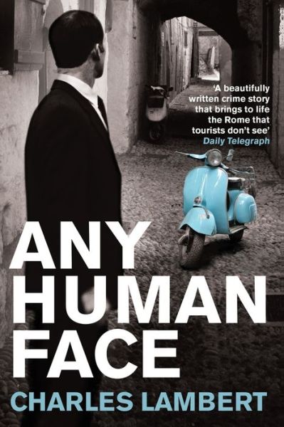 Cover for Charles Lambert · Any Human Face (Paperback Book) (2015)