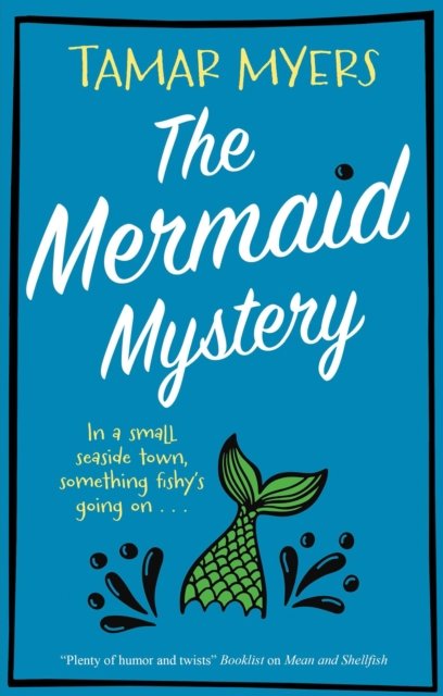 Cover for Tamar Myers · The Mermaid Mystery (Hardcover bog) [Main edition] (2024)