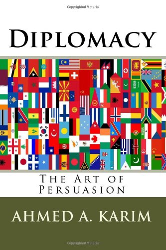 Cover for Ahmed a Karim · Diplomacy: the Art of Persuasion (Taschenbuch) (2009)