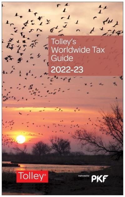 Cover for PKF International Ltd · Tolley's Worldwide Tax Guide 2022-23 (Paperback Book) (2022)