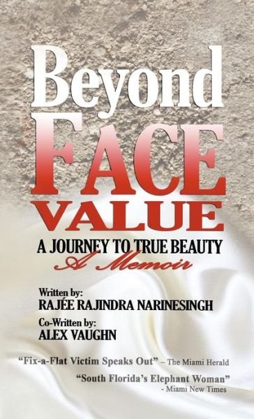 Cover for Raj E. Rajindra Narinesingh · Beyond Face Value (Innbunden bok) (2012)