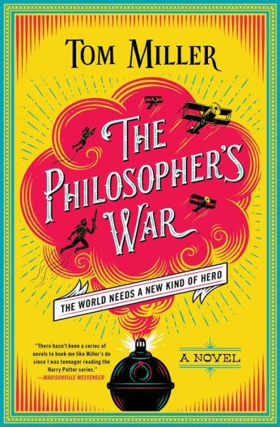 Cover for Tom Miller · The Philosopher's War - The Philosophers Series (Paperback Book) (2021)