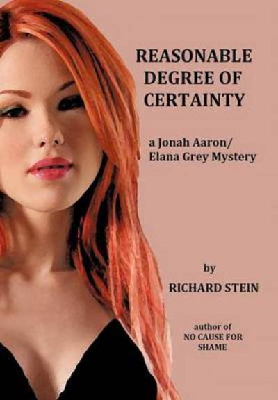 Cover for Richard Stein · Reasonable Degree of Certainty (Gebundenes Buch) (2013)