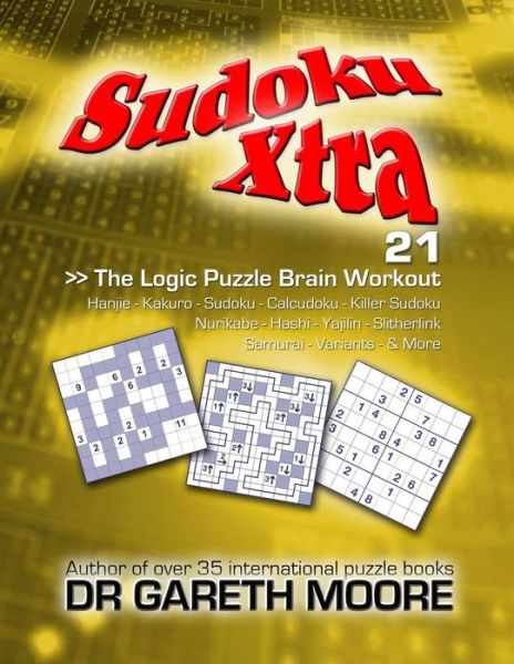 Cover for Gareth Moore · Sudoku Xtra 21: the Logic Puzzle Brain Workout (Paperback Bog) (2012)