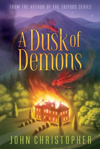 Cover for John Christopher · A Dusk of Demons (Hardcover Book) [Reissue edition] (2014)