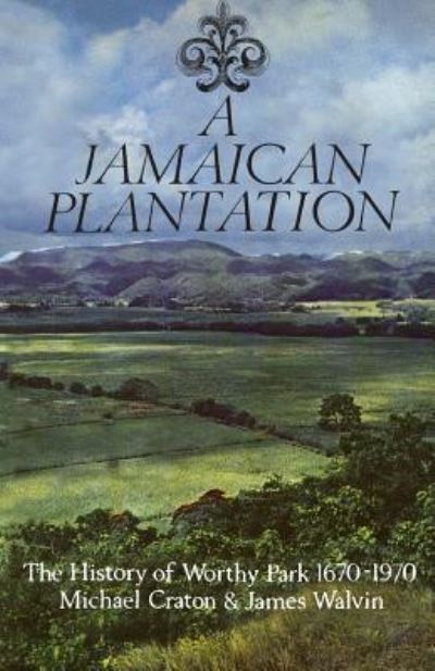 Cover for Michael Craton · A Jamaican Plantation (Pocketbok) (1970)