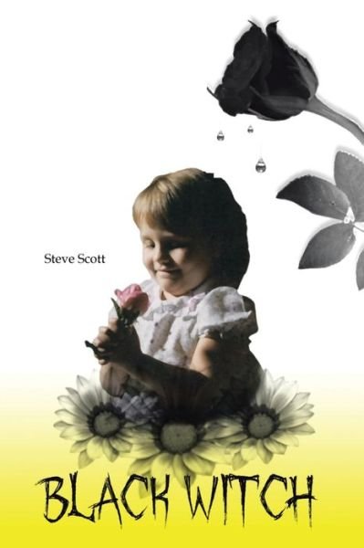 Cover for Steve Scott · Black Witch (Paperback Book) (2014)