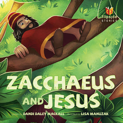 Cover for Dandi Daley Mackall · Zacchaeus And Jesus (Hardcover Book) (2016)