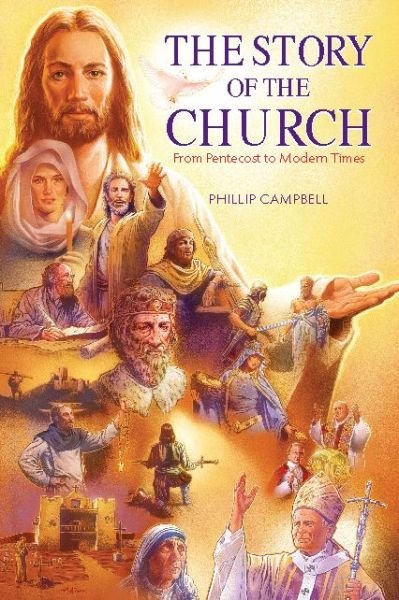 Cover for Phillip Campbell · Story of the Church Textbook (Book) (2020)