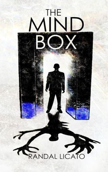 Cover for Randal Licato · The Mind Box (Paperback Book) (2015)