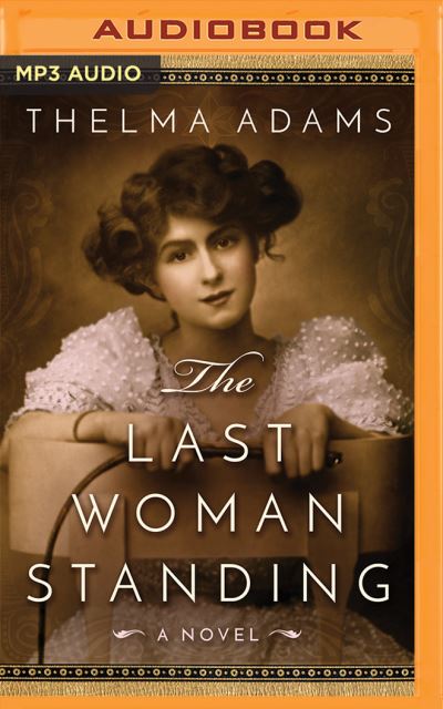 Cover for Emily Foster · The Last Woman Standing (CD) (2016)