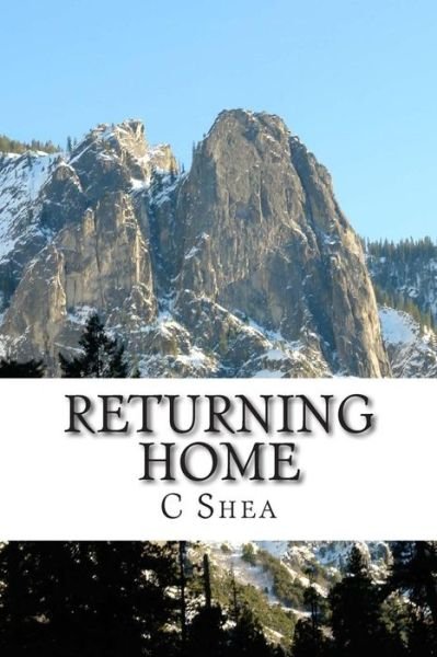 Cover for C V Shea · Returning Home (Paperback Book) (2015)