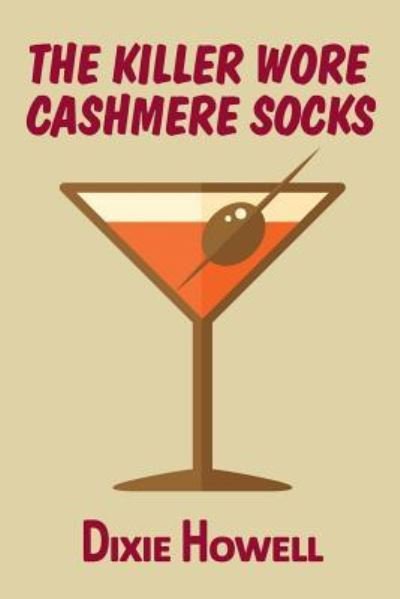 Cover for Dixie Howell · The Killer Wore Cashmere Socks (Paperback Book) (2016)