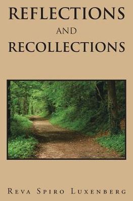 Cover for Reva Spiro Luxenberg · Reflections and Recollections (Paperback Book) (2016)