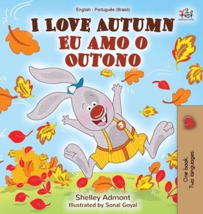 Cover for Shelley Admont · I Love Autumn (English Portuguese Bilingual Book for kids) (Hardcover Book) (2020)