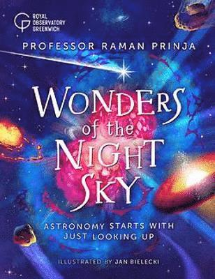 Cover for Professor Raman Prinja · Wonders of the Night Sky: Astronomy starts with just looking up (Paperback Book) (2022)