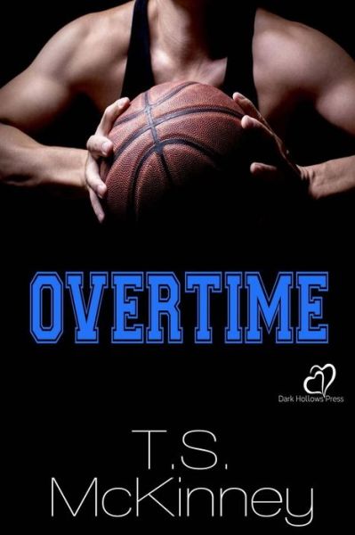 Cover for T S McKinney · Overtime (Paperback Book) (2016)