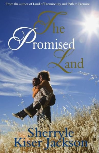 Cover for Sherryle Kiser Jackson · The Promised Land (Paperback Book) (2016)