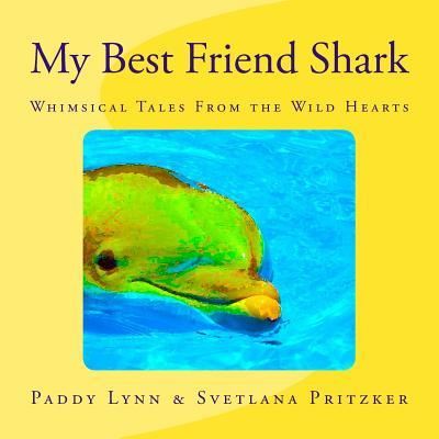 Cover for Paddy Lynn · My Best Friend Shark (Paperback Book) (2016)