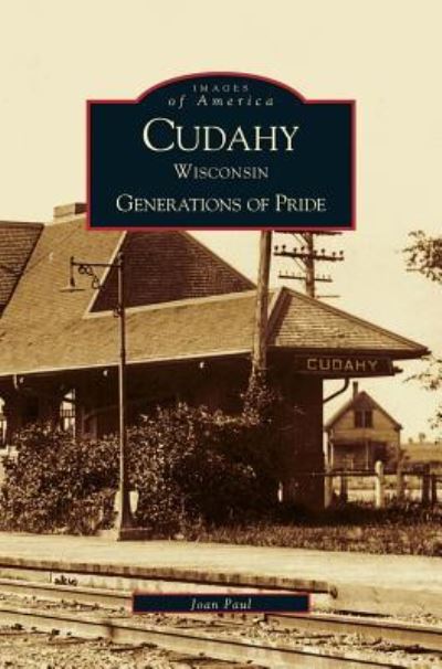 Cover for Joan Paul · Cudahy Wisconsin (Hardcover Book) (2002)