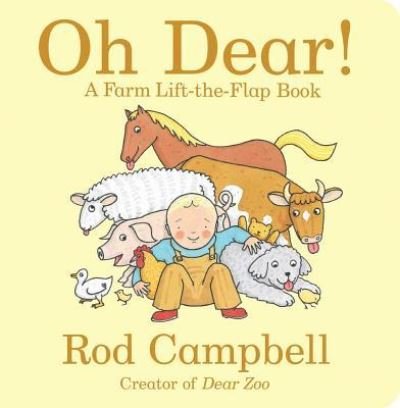 Cover for Rod Campbell · Oh Dear! (Board book) (2019)