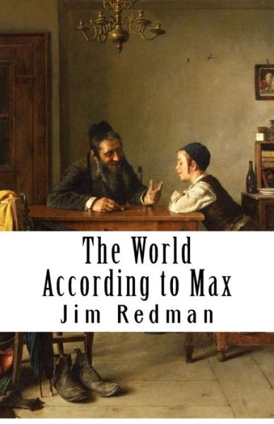 Cover for Jim Redman · The World According to Max (Taschenbuch) (2016)