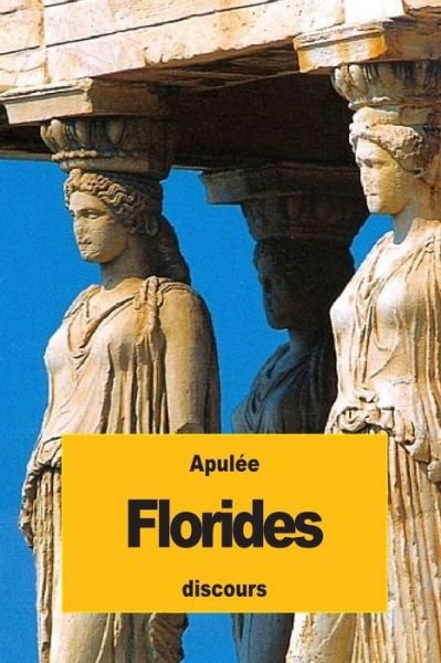 Cover for Apulee · Florides (Paperback Book) (2016)