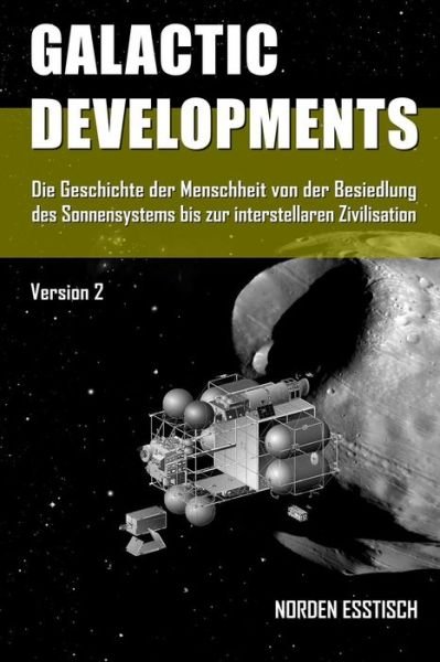 Cover for Norden Esstisch · Galactic Developments (Taschenbuch) (2016)