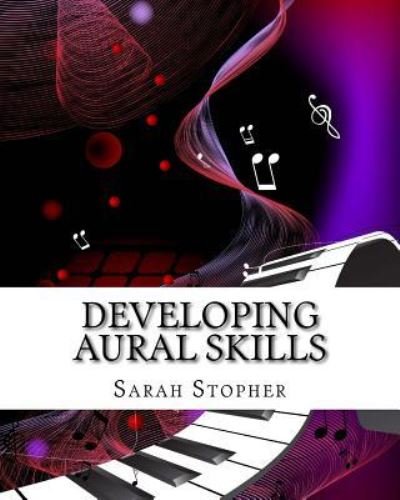 Cover for Sarah Stopher · Developing Aural Skills (Paperback Bog) (2016)
