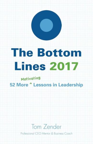 Cover for Tom Zender · The Bottom Lines 2017 (Paperback Book) (2017)