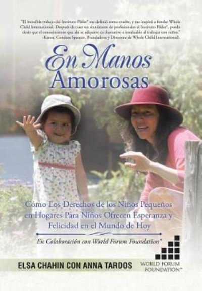 Cover for Elsa Chahin · En Manos Amorosas (Innbunden bok) (2018)