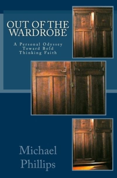 Cover for Michael Phillips · Out of the Wardrobe (Pocketbok) (2018)