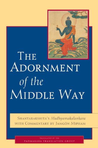 Cover for Jamgon Mipham · The Adornment of the Middle Way: Shantarakshita's Madhyamakalankara with Commentary by Jamgon Mipham (Paperback Book) (2010)