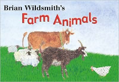 Cover for Brian Wildsmith · Brian Wildsmith's Farm Animals (Board book) (2007)