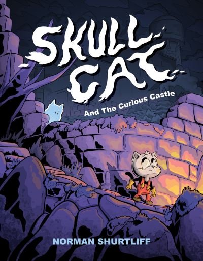 Cover for Norman Shurtliff · Skull Cat (Book One): Skull Cat and the Curious Castle (Pocketbok) (2023)