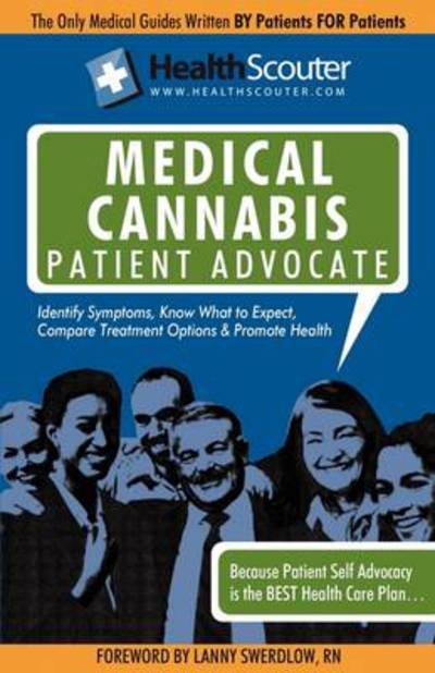 Cover for Shana Mckibbin · Healthscouter Medical Marijuana Qualified Patient Advocate: Medical Cannabis Treatment and Medical Uses of Marijuana (Paperback Bog) (2009)