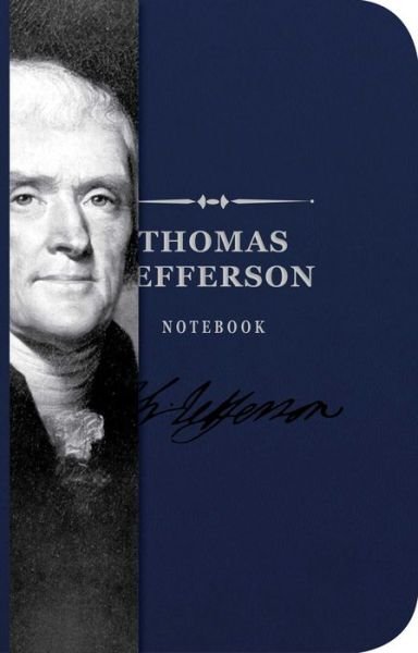 Cover for Cider Mill Press · The Thomas Jefferson Notebook (Paperback Bog) (2017)
