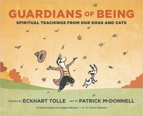 Cover for Eckhart Tolle · Guardians of Being: Spiritual Teachings from Our Dogs and Cats (Paperback Book) (2011)