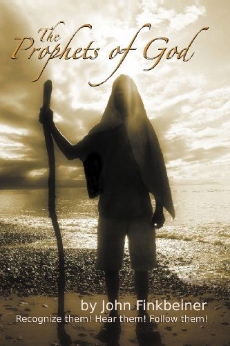 Cover for John F. Finkbeiner · The Prophets of God (Paperback Bog) (2012)