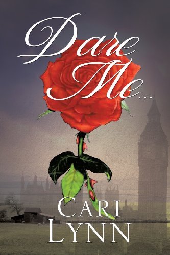 Cover for Cari Lynn · Dare Me... (Paperback Book) (2013)