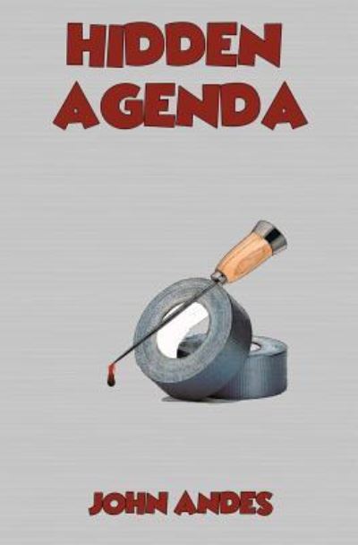 Cover for John Andes · Hidden Agenda (Pocketbok) (2017)