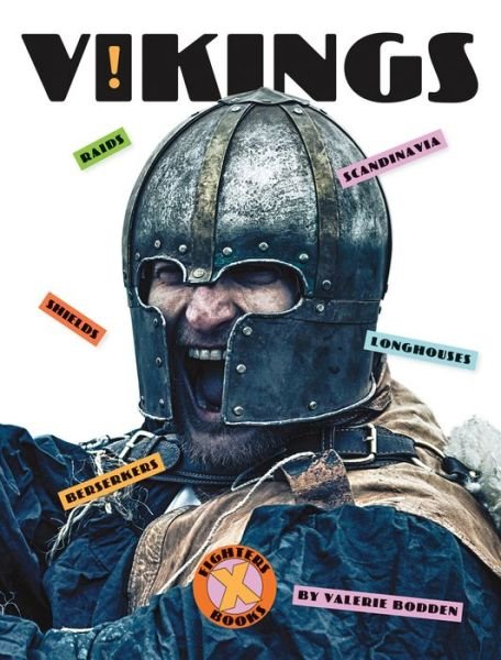Cover for Valerie Bodden · X-Book Fighters: Vikings - X-Book: Fighters (Pocketbok) (2021)