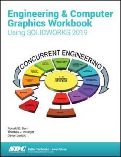 Cover for Ronald Barr · Engineering &amp; Computer Graphics Workbook Using SOLIDWORKS 2019 (Paperback Book) (2019)