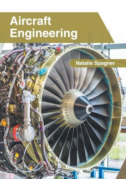 Cover for Natalie Spagner · Aircraft Engineering (Hardcover Book) (2019)